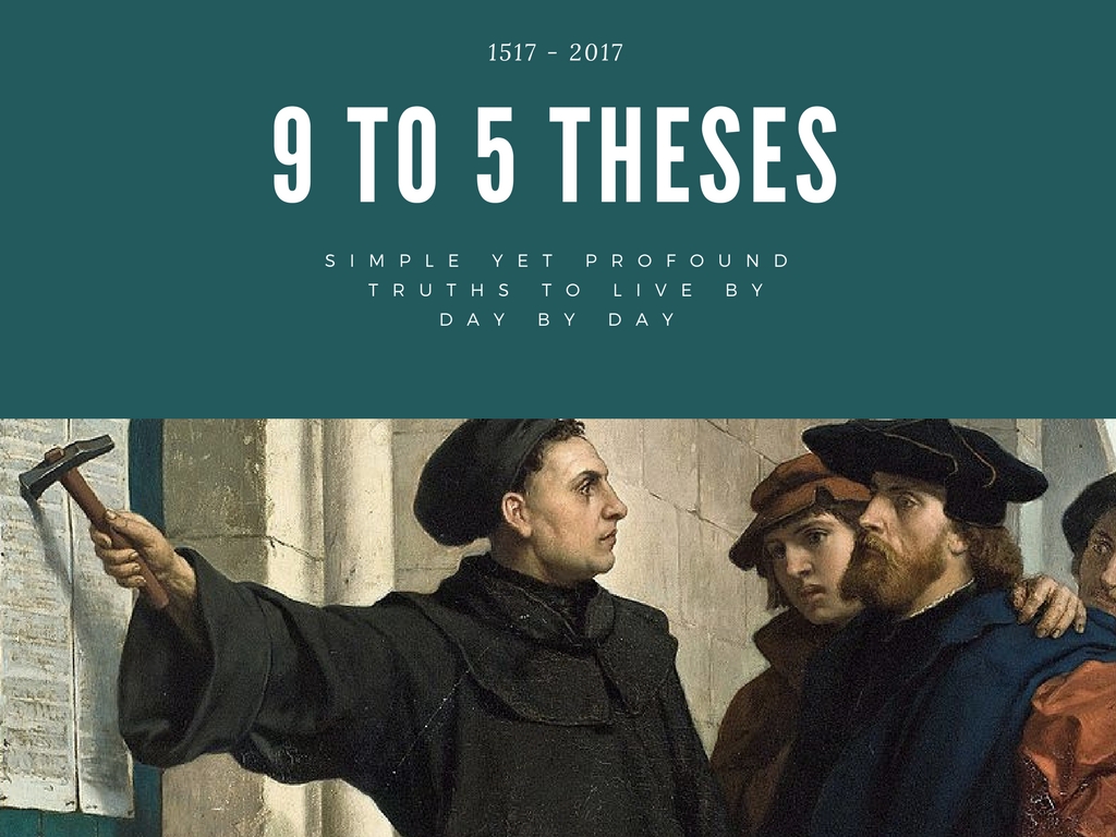 9-5 Theses